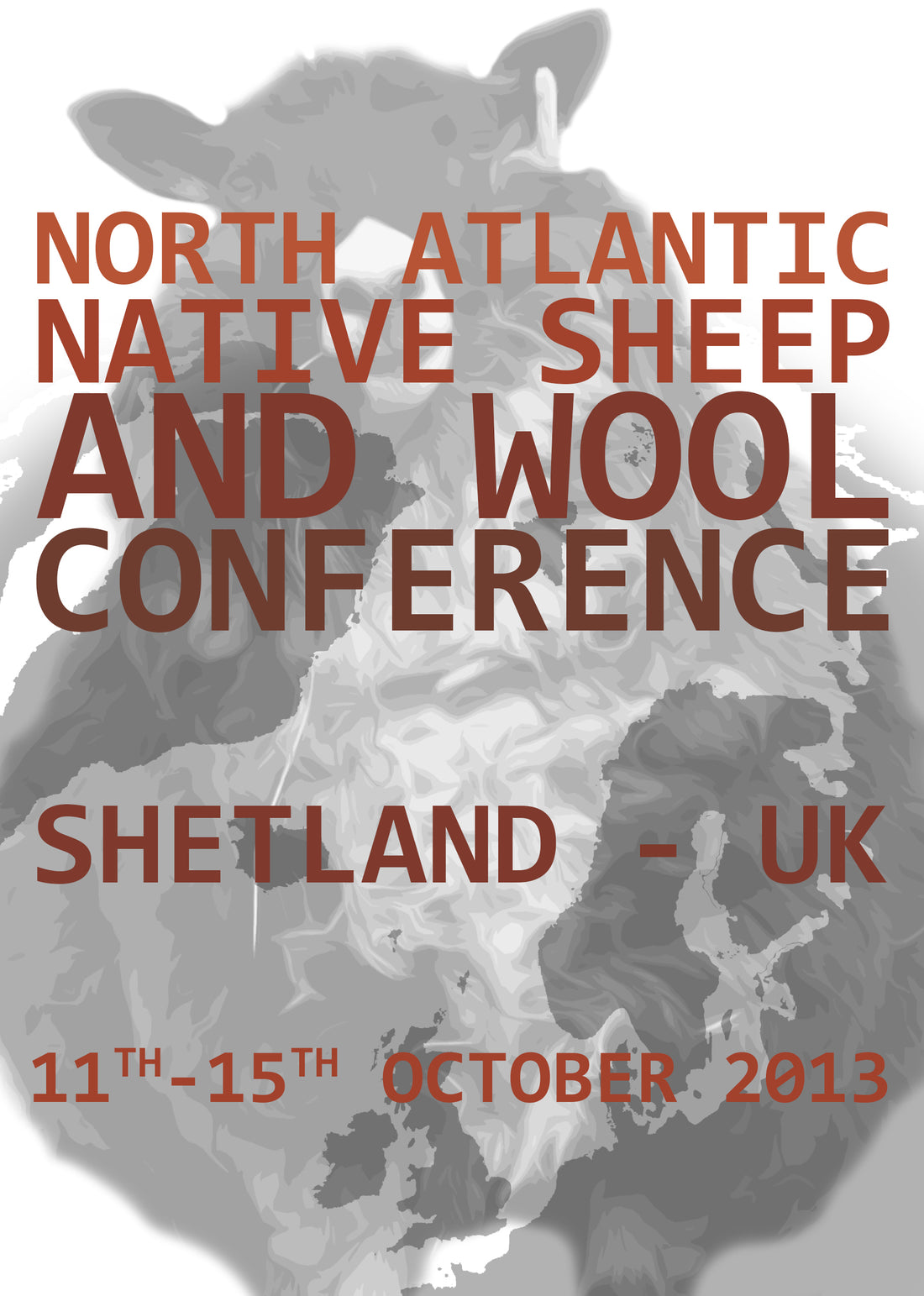 North Atlantic Native Sheep and Wool Conference - Shetland - 2013